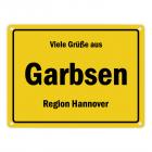 Viele Grüße aus Garbsen, Region Hannover Metallschild