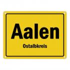 Ortsschild Aalen (Württemberg), Ostalbkreis Metallschild
