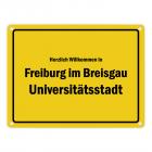 Herzlich willkommen in Freiburg im Breisgau, Universitätsstadt Metallschild