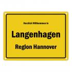 Herzlich willkommen in Langenhagen, Hannover, Region Hannover Metallschild