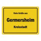 Viele Grüße aus Germersheim, Kreisstadt Metallschild