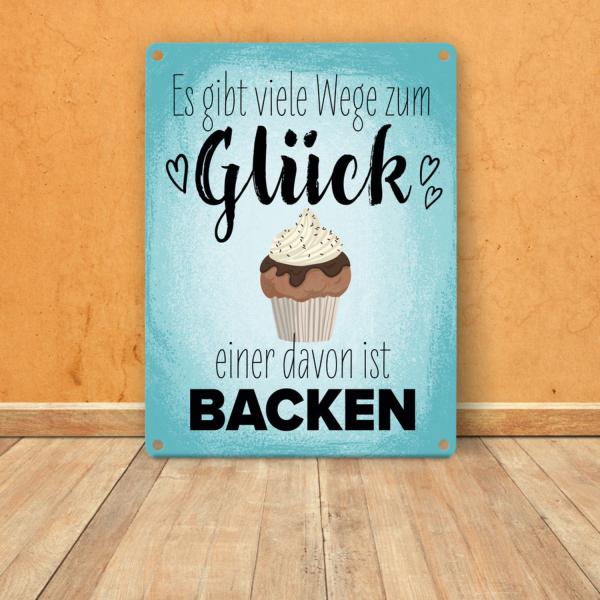 Es gibt viele Wege zum Glück einer davon ist Backen Metallschild in